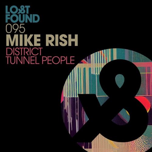 Mike Rish - District _ Tunnel People [LF095D]